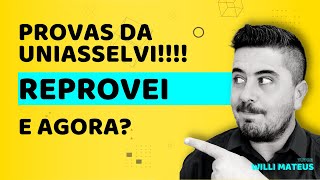 Perdi PROVA ou REPROVEI na UNIASSELVI [upl. by Anaujahs429]