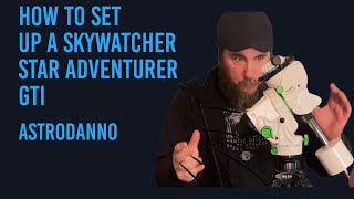 Skywatcher Star Adventurer GTi Set Up And Review [upl. by Garlinda]