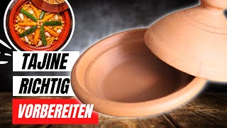 Neue Tajine vor dem Erstgebrauch richtig vorbereiten  Wässern amp Einkochen [upl. by Shanley403]