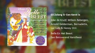 Zolang Er Een Kerst Is Uit quotBelle En Het Beest Een Betoverend Kerstfeestquot [upl. by Ahsiemaj827]