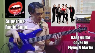 Superbus  Radio Song  Bass Guitar Cover by Flying V Martin [upl. by Ahsain]