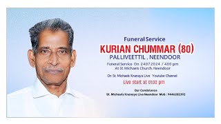 Funeral Service of Kurian Chummar80 Palliveettil Neendoor [upl. by Raeann]