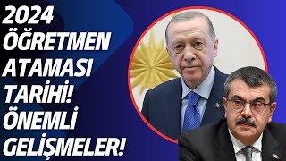 ÖĞRETMEN ATAMA TARİHİ SON DAKİKA Atama için önemli gelişmeler [upl. by Irollam]