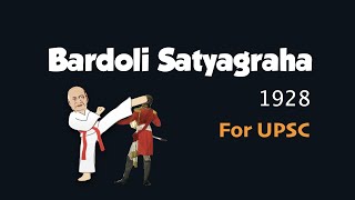 Bardoli Satyagraha  Peasant Movement  Sardar Vallabhbhai Patel  UPSC [upl. by Puglia]