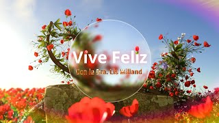 Vive Feliz con la Dra Vive Feliz 32 [upl. by Roseann]