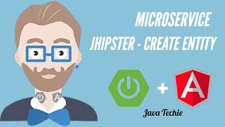 Microservice  Creating an entity  JHipster amp perform CRUD operation  Java Techie [upl. by Gotcher]