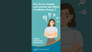 Learn the Effective Strategies to Minimize Radiation Therapys Side Effects  Gleneagles Hospital [upl. by Yras]