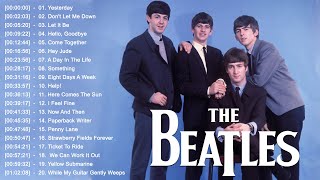 The Beatles Best Songs Full Album  Best Beatles Songs Collection [upl. by Larrie601]