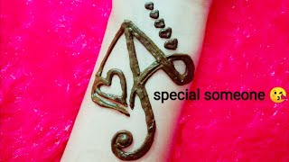 A letter tattoo with heart 💓 mehndi design special someone 😘😘😘 [upl. by Sheya]