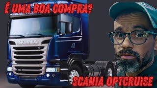 VALE A PENA COMPRAR UM SCANIA [upl. by Mateya]