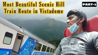 🚂VISTADOME TRAVEL VLOG PART2 Most Scenic Train Route  Subramanya Ghats  Tunnels  Naveen Kumar [upl. by Dent]