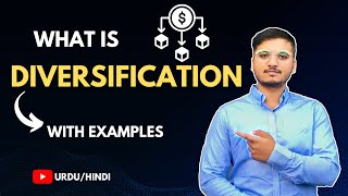 What is Diversification Urdu  Hindi [upl. by Hcahsem246]