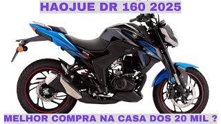 Haojue DR 160 Moto Econômica e Esportiva por R 20 Mil [upl. by Festa13]