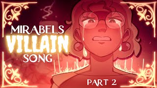 MIRABELS VILLAIN SONG PART 2  Nothing Left to Lose  Song by Lydia the Bard and Ben [upl. by Zinck]