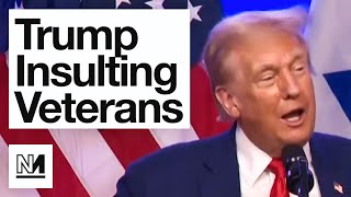 Donald Trump Decides To Insult Veterans [upl. by Leinoto]