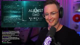 Alienist  Inertia ReactionFirst Listen [upl. by Hnoj240]