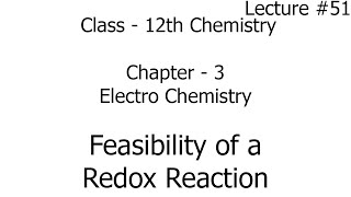 feasibility of a redox reaction  electro chemistry  chemistry  chapter 3  class 12th [upl. by Croft]