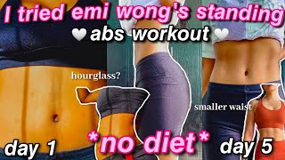 abs in 5 days  I tried emi wongs standing abs workout for 5 days  South African youtuber [upl. by Ulberto]