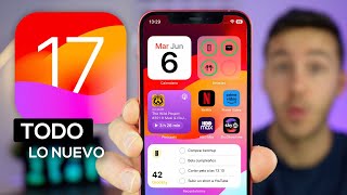 100 NOVEDADES de iOS 17 que DEBES conocer 🔥 [upl. by Harri]