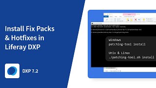 How to Install Fix Packs and Hotfixes in Liferay DXP [upl. by Solracnauj136]