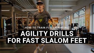 HowTo Train Agility Drills For Fast Slalom Feet [upl. by Rus879]