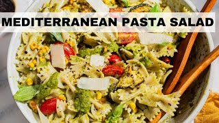 Mediterranean Pasta Salad The BEST Summer Pasta Salad Recipe [upl. by Batista]