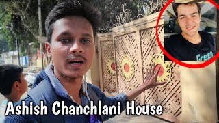 Ashish Chanchlani House Address  Ashish Chanchlani Home  Ashish Chanchlani Lifestyle [upl. by Assirehs]