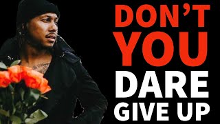 DON’T YOU DARE GIVE UP  TRENT SHELTON [upl. by Marc]