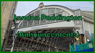 Announcements at London Paddington [upl. by Almira]