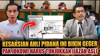 PANAS DI RUANG SIDANG KESAKSIAN AHLI PIDANA INI TEGASKAN IJAZAH ASLI JOKOWI HARUS DI HADIRKAN [upl. by Teerprah197]