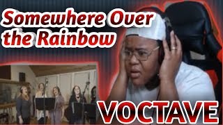 SOMEWHERE OVER THE RAINBOW VOCTAVEREACTION [upl. by Leirea]