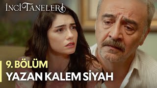 Yazan Kalem Siyah  İnci Taneleri 9 Bölüm [upl. by Lacym]