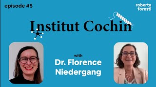 Dr Florence Niedergang  Institut Cochin [upl. by Larual]