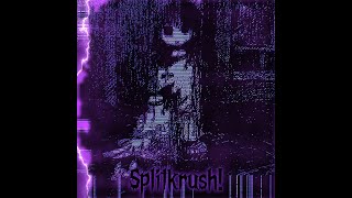 Splitkrush [upl. by Nosemaj]