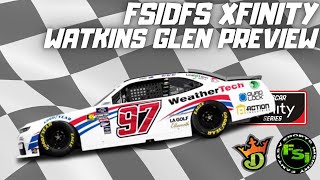 FSi DFS NASCAR DFS Picks Show Xfinity Series Mission 200 at Watkins Glen [upl. by Mckee]