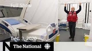 CBC News The National  Alberta field hospitals could hold 750 COVID19 patients  Dec 3 2020 [upl. by Ffoeg74]