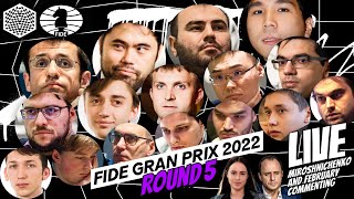 FIDE Grand Prix Berlin 2022 Pools Round 5 [upl. by Eyk]