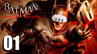 BATMAN ARKHAM SHADOW FR 1 [upl. by Martina]