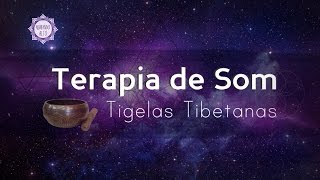 Terapia Vibracional com Tigelas Tibetanas para Meditação e Limpeza Energética  Vibrando Alto [upl. by Domini]