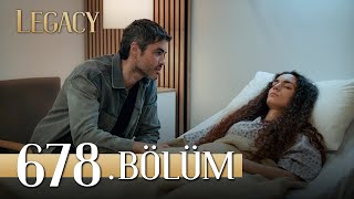 Emanet 678 Bölüm  Legacy Episode 678 [upl. by Wildee]