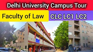 Delhi University Campus Tour  DU Faculty of Law CLC LC1 LC2 Campus  DU North Campus [upl. by Rizzi502]