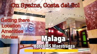 Málaga 🇪🇸 Ms Maestranza hotel Review 🏨📍 Location Amenities Access Reviews amp Local Tips 🌟🌟🌟🌟 [upl. by Dittman670]