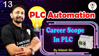 Career Scope In PLC  PLC Automation  Lecture13  By Nilesh Sir LearningElectronics [upl. by Starling]