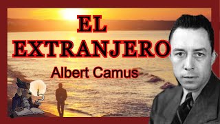 EL EXTRANJERO Albert Camus [upl. by Filberte]