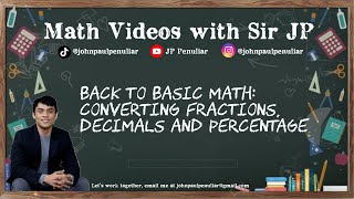 Back to Basic Math  Lesson 5  Converting Fractions Decimals and Percentage [upl. by Collin]