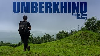 Umberkhind  Lonavla  उंबरखिंड  Trek Route  History [upl. by Warthman459]