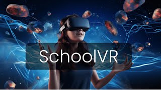 SchoolVR Transforming Education with Virtual Reality [upl. by Quentin]