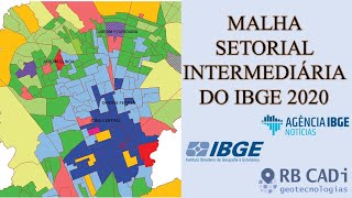 Malha Setorial Intermediária do IBGE 2020 [upl. by Hirai]