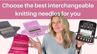 Choose the best interchangeable knitting needles for you [upl. by Yelkao874]