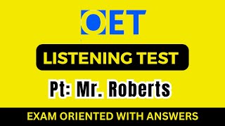 OET 20 listening sample Mr Roberts for nurses  OET 20 Online Classroom [upl. by Ridgley320]